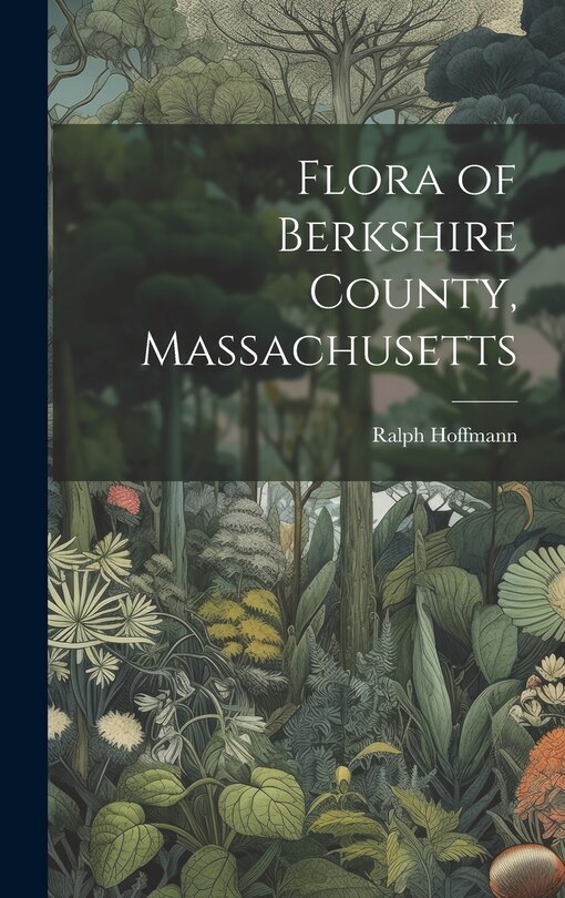 Front cover_Flora of Berkshire County, Massachusetts