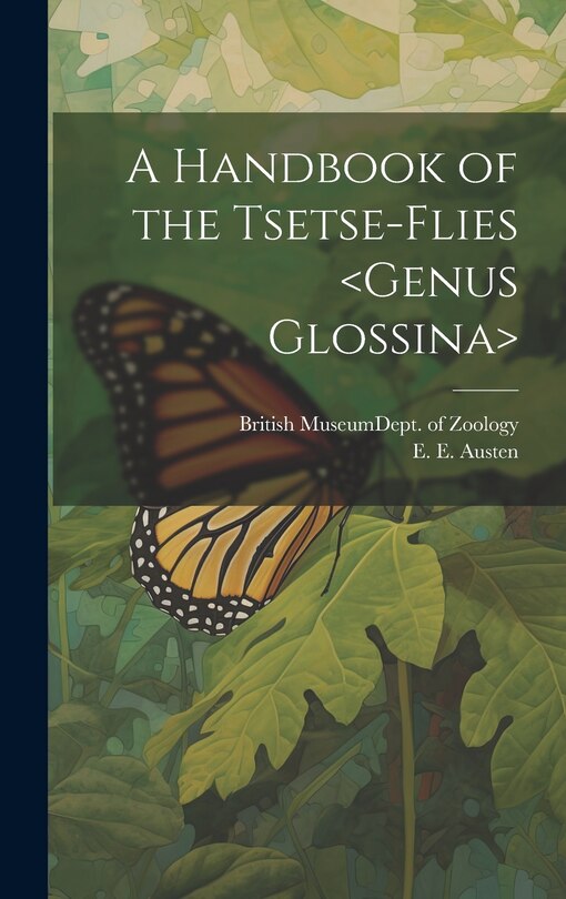 Front cover_A Handbook of the Tsetse-flies