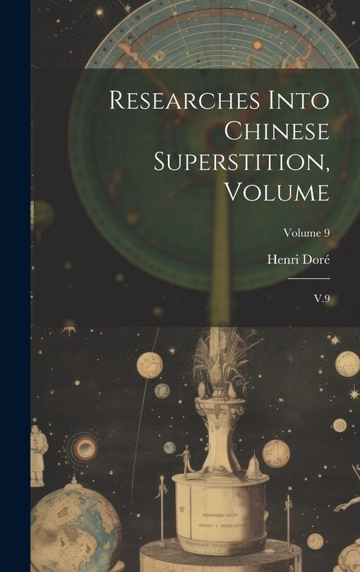 Front cover_Researches Into Chinese Superstition, Volume