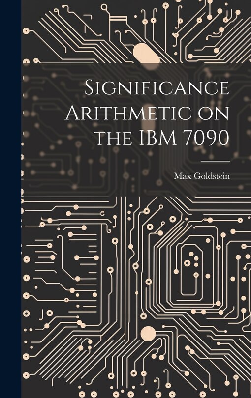 Couverture_Significance Arithmetic on the IBM 7090