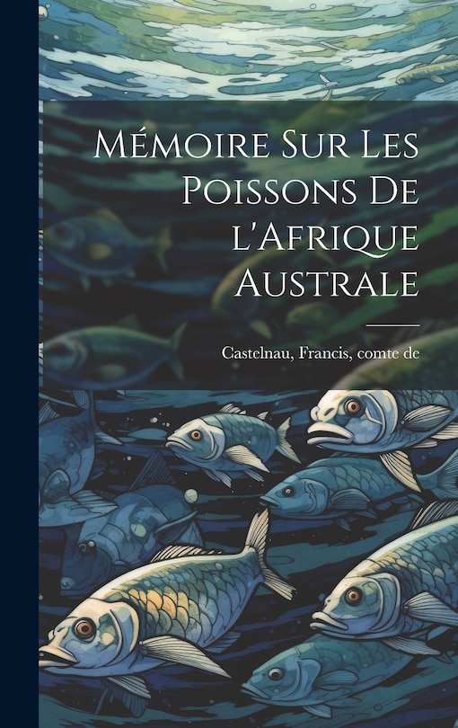 Front cover_Mémoire sur les poissons de l'Afrique australe