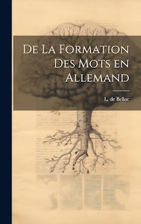 Front cover_De la formation des mots en allemand