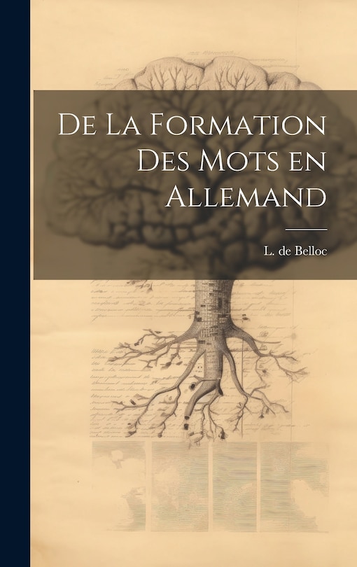 Front cover_De la formation des mots en allemand