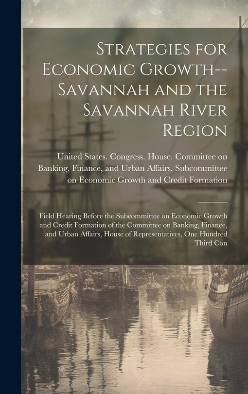 Couverture_Strategies for Economic Growth--Savannah and the Savannah River Region