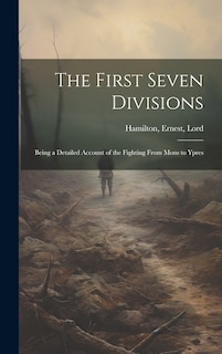 Front cover_The First Seven Divisions