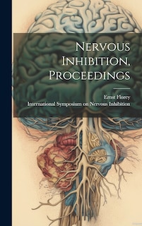 Couverture_Nervous Inhibition, Proceedings