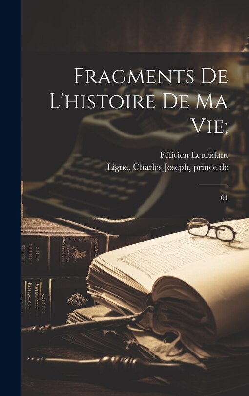 Front cover_Fragments de l'histoire de ma vie;