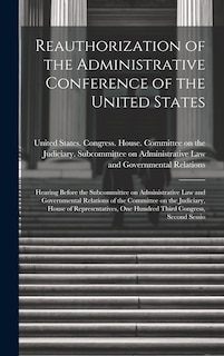 Couverture_Reauthorization of the Administrative Conference of the United States