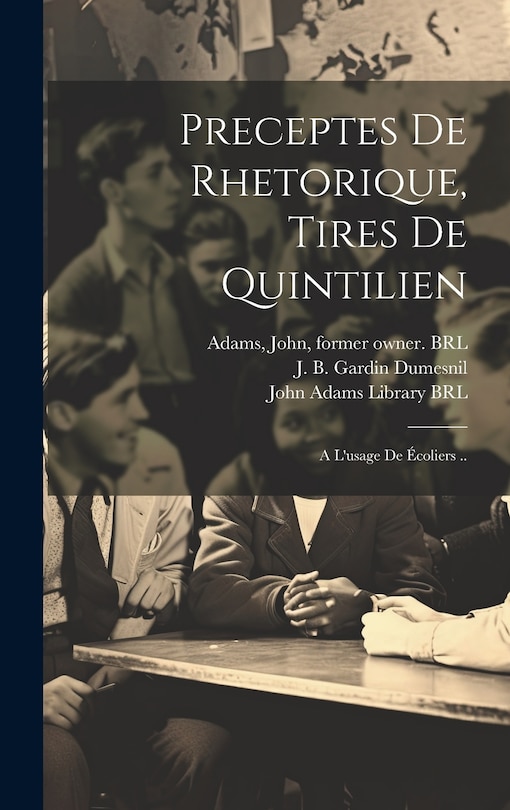 Front cover_Preceptes de rhetorique, tires de quintilien