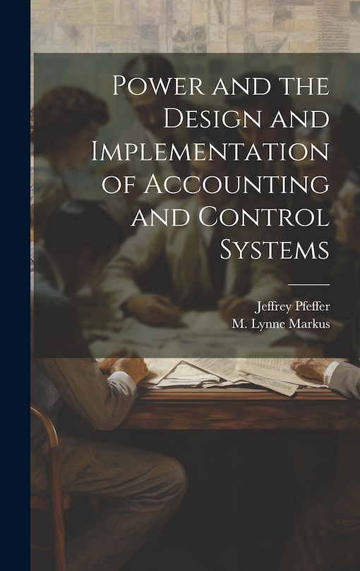Couverture_Power and the Design and Implementation of Accounting and Control Systems