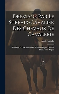 Couverture_Dressage par le surfaix-cavalier des chevaux de cavalerie