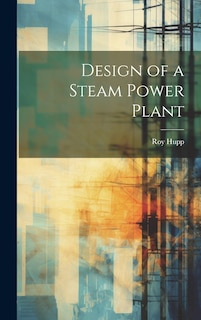 Front cover_Design of a Steam Power Plant