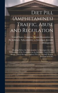 Couverture_Diet Pill (amphetamines) Traffic, Abuse and Regulation