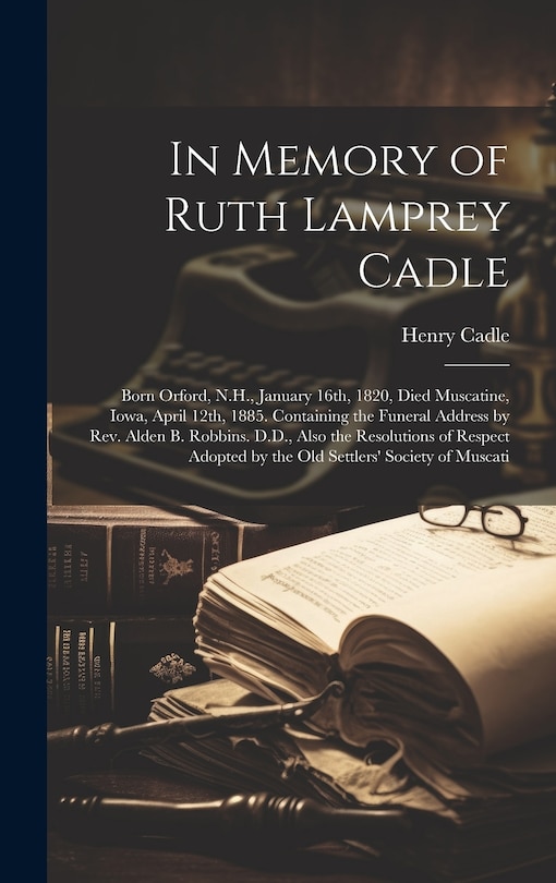 Front cover_In Memory of Ruth Lamprey Cadle