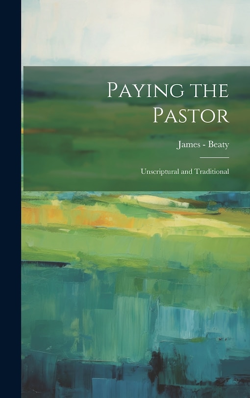 Front cover_Paying the Pastor