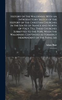 Front cover_History of the Waldenses