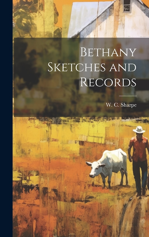 Front cover_Bethany Sketches and Records