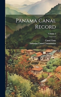Front cover_Panama Canal Record; Volume 2