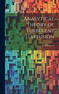 Couverture_Analytical Theory of Turbulent Diffusion