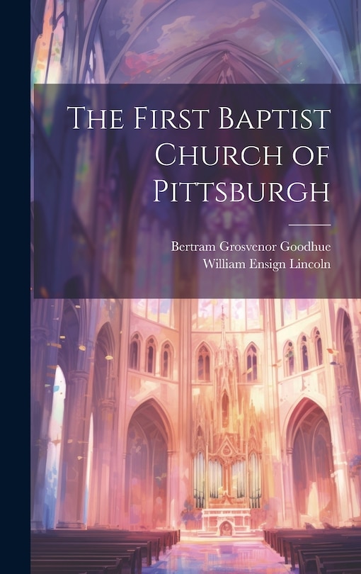 Couverture_The First Baptist Church of Pittsburgh