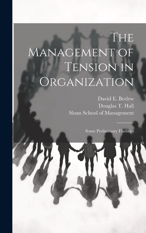 Couverture_The Management of Tension in Organization