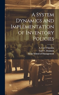 Couverture_A System Dynamics and Implementation of Inventory Policies