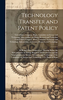 Couverture_Technology Transfer and Patent Policy