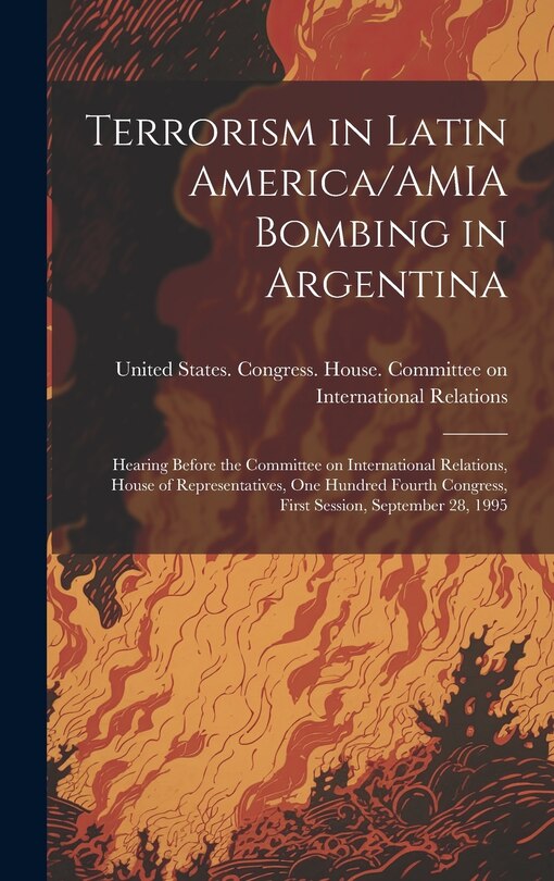 Couverture_Terrorism in Latin America/AMIA Bombing in Argentina