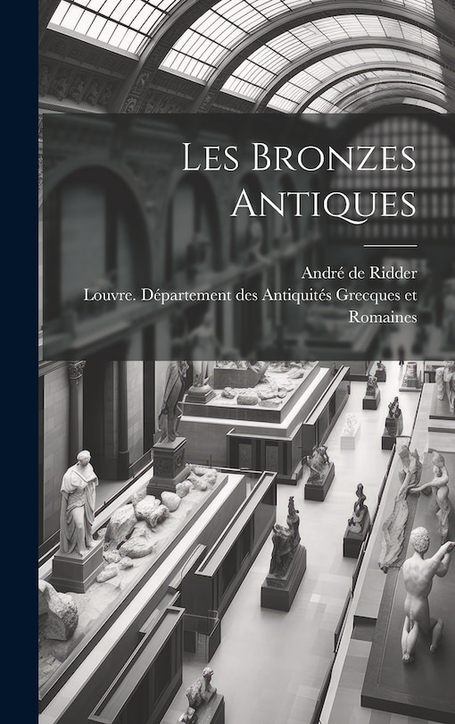 Front cover_Les bronzes antiques