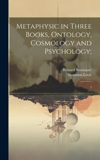 Couverture_Metaphysic in Three Books, Ontology, Cosmology and Psychology;