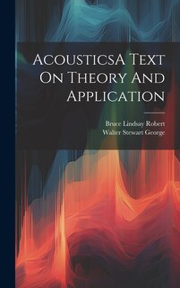 Couverture_AcousticsA Text On Theory And Application