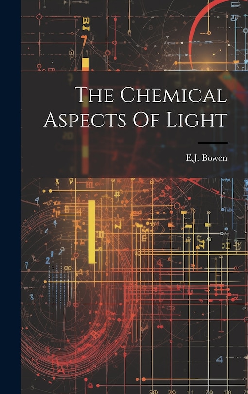 Front cover_The Chemical Aspects Of Light