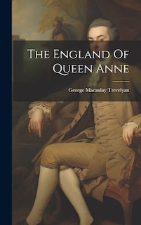 Front cover_The England Of Queen Anne