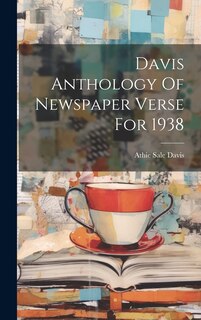 Couverture_Davis Anthology Of Newspaper Verse For 1938