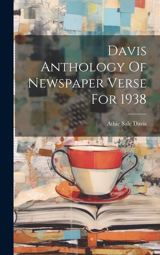Couverture_Davis Anthology Of Newspaper Verse For 1938