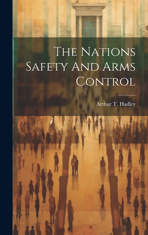 Front cover_The Nations Safety And Arms Control