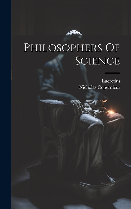 Front cover_Philosophers Of Science