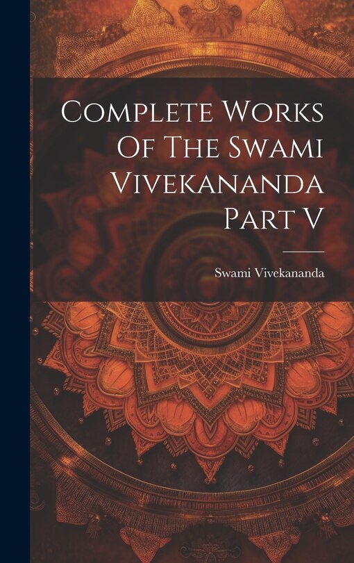 Couverture_Complete Works Of The Swami Vivekananda Part V