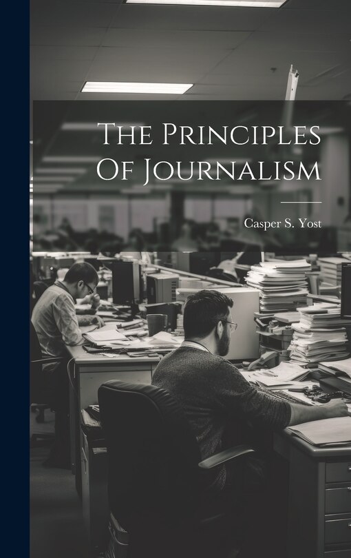 Front cover_The Principles Of Journalism