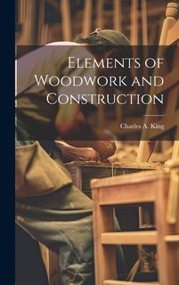 Front cover_Elements of Woodwork and Construction