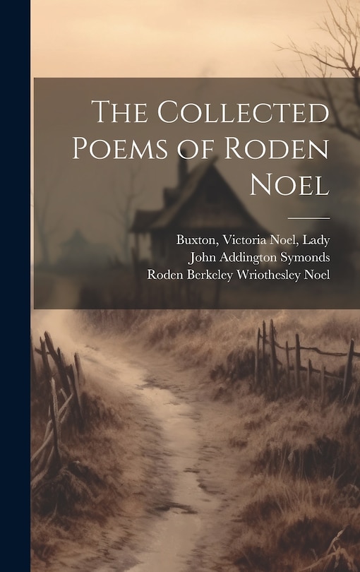 Front cover_The Collected Poems of Roden Noel