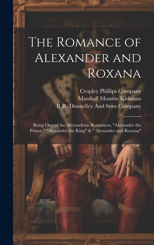 Front cover_The Romance of Alexander and Roxana