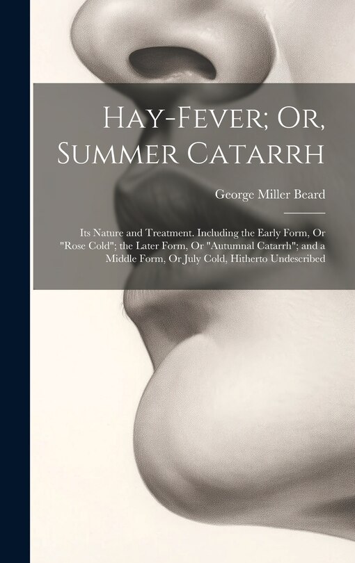 Couverture_Hay-Fever; Or, Summer Catarrh