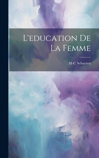Couverture_L'education De La Femme