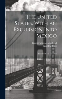 Front cover_The United States, With an Excursion Into Mexico