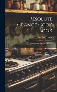 Front cover_Resolute Grange Cook Book