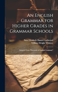 Front cover_An English Grammar for Higher Grades in Grammar Schools