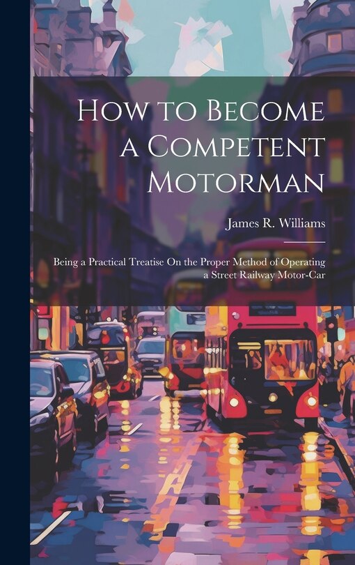 Couverture_How to Become a Competent Motorman