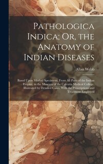 Front cover_Pathologica Indica; Or, the Anatomy of Indian Diseases