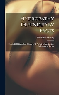 Couverture_Hydropathy Defended by Facts